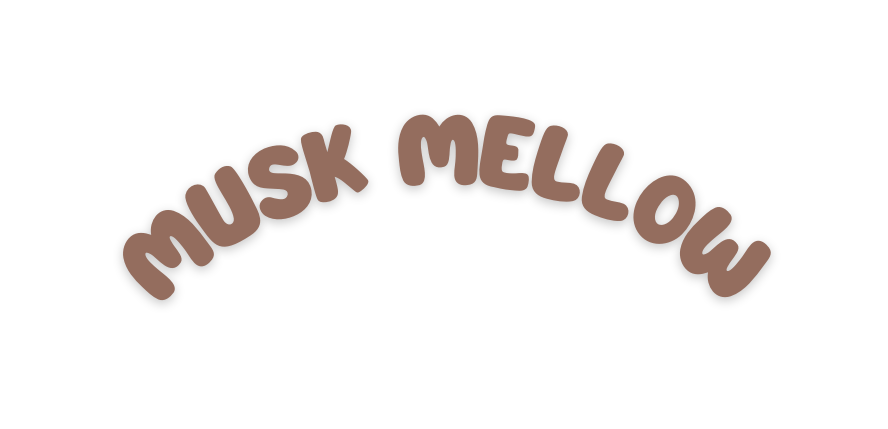 MUSK MELLOW